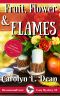 [Ravenwood Cove Cozy Mystery 08] • FRUIT, FLOWER, and FLAMES